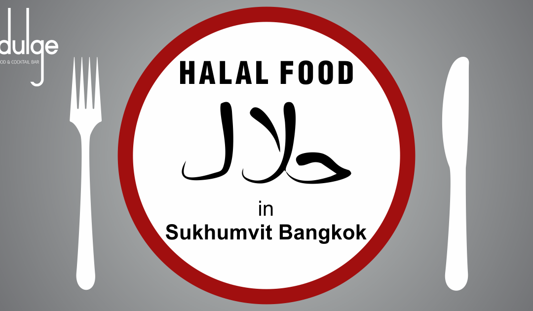 Are you looking for halal food in Sukhumvit Bangkok?